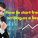 How to start freelance writing as a beginner